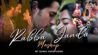 Rabba Janda Mashup | Suraj Shertukde | Dooriyan Mashup 2 | Saibo [ Bollywood LoFi ]