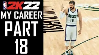 NBA 2K22 - My Career - Part 18 - 