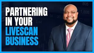 Partnering in Your Live Scan Business | Successful Fingerprinting Business