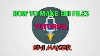 How to make ehi Files (----) Plus TU50 promo Payload setup