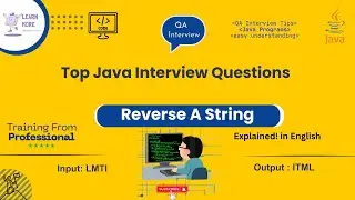 Reverse a String in Java | Frequently Asked Program with Example (Interview Prep Series) - English