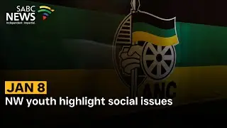 ANC Jan 8 | NW youth highlight social issues