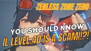 ZENLESS ZONE ZERO IL Inter Knot Level 40 IS a SCAM Rank 1 F2P