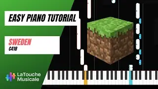 Sweden - C418 (Minecraft) - EASY PIANO TUTORIAL