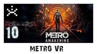 Metro Awekening 10