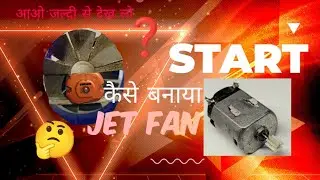 How to makeing DIY  project 🤯 motors this jet fan 🪭 🤯