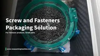 Automatic Packing Solution: Screws Fastener, Washers, Gaskets in One Bag with Soundproof enclosure
