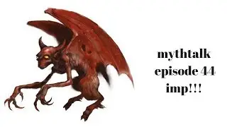 mythtalk episode 44 imp!!!