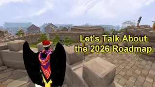 Let's Talk About the Runescape 2026 Roadmap
