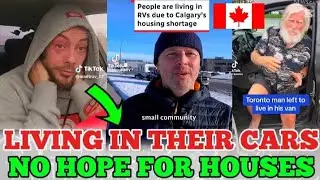 The Housing Crisis Gets Worse. Canadians Opt To Living in THEIR CARS!