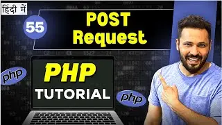 Php Tutorial in Hindi #55 POST request method | send data from html form to PHP