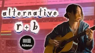 How to Make an Alt R&B Beat: Like KESHI