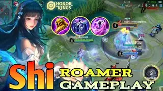 Shi honor of kings roamer gameplay | Best Build & Arcana