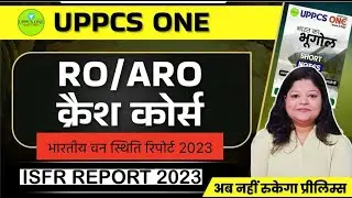 ISFR REPORT | RO/ARO Re-Exam INDIAN GEOGRAPHY @uppcs_ONE #roaro #uppsc #crashcourse