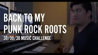 Back to My Punk Roots 30/30/30 Music Challenge Day 5