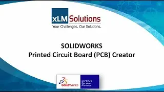 SOLIDWORKS Printed Circuit Board (PCB) Creator