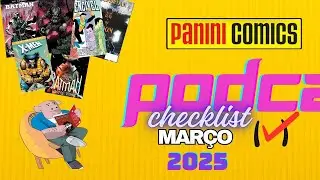 Barbacast da UB Editora #65 Checklist Panini - Mar&ccedil;o 2025  #checklist #panini #marvel #dccomics