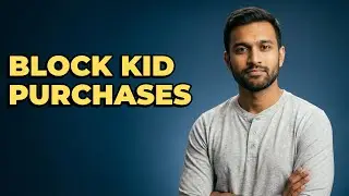 How To Set Up Purchase Restrictions For Kids' Apps?