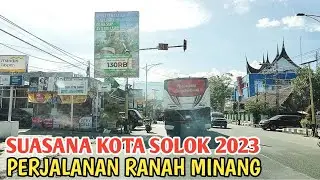 SUASANA KOTA SOLOK SUMATERA BARAT 2023