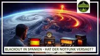 Blackout in Spanien - Hat der Notfunk versagt?