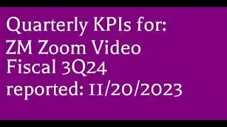 ZM 3Q fiscal 2024 essential earnings report KPIs