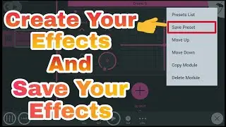 Create Your Effects And Save Your Effects In FLSM3 Tutorial