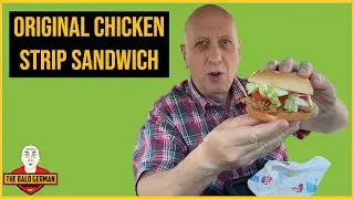 German tries Dairy Queen Original Chicken Strip and Wild Alaskan Fish Sandwich