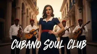 Son Cubano Playlist 🌙 Classic Son Cubano Romance with Vintage Jazz Vol.43