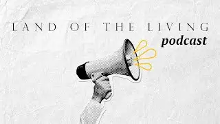 Land of the Living #12 - David Vallier