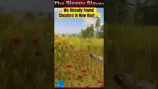 There&rsquo;s Already Cheaters In New Rust!! #rust #console #cheating #rustconsole #newrust #shorts