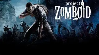 Project Zomboid 100 DAYs