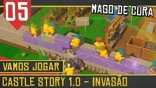 Castle Story 1.0 #05 - Magia de Cura [S&eacute;rie Gameplay Portugu&ecirc;s PT-BR]