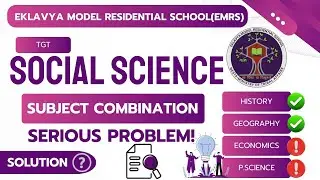 EMRS Social Science I Subject Combination Problem I SST I Eklavya Model Residential School I 2025