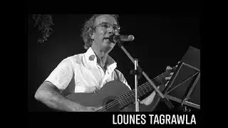 Lounes Tagrawla - Asif yečayi
