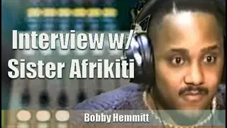 Bobby Hemmitt | Interview w/ Sister Afrikiti (Bobby Hemmitt Archives) (WRFG) AtL (26Mar93) (Excerpt)
