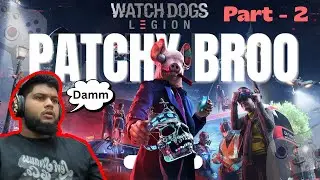 Watch Dogs Legion this game is Futuristic shi****  (Hindi) | Funniest Gameplay - Part 2