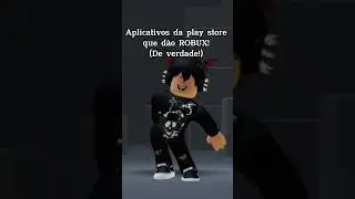 Aplicativos da play store que d&atilde;o ROBUX! #youtube #roblox #ytshorts #robux #robuxgratis