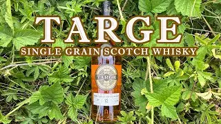 TARGE. Single grain scotch whisky. Обзор шотландского виски.