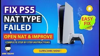 PS5 NAT Type Failed or Strict Fix | Open NAT & Improve Online Connection