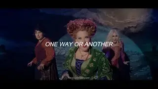 Hocus Pocus 2 / Abracadabra 2 🎃 — One Way Or Another | Lyrics / Letra. 1080pHD