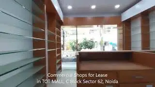 Commercial Shopsfor LeaseRent in TOT MALL C Block Sector 62 Noida @manavproperties-com
