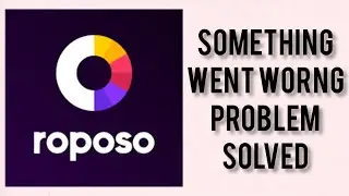 How To Solve Roposo App 