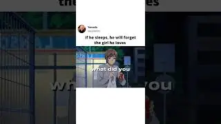If he sleeps he will forget the girl he loves...🥺🥺