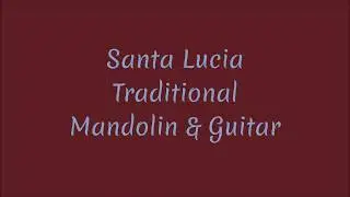 Santa Lucia-Mandolin & Guitar