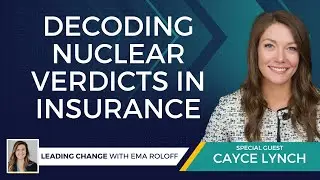 Decoding Nuclear Verdicts in Insurance