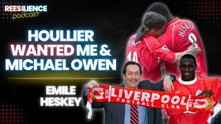 Why Houllier Signed Me | Emile Heskey | Reesilience Podcast with Mark Rees