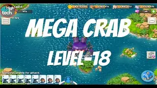 Boom Beach Gameplay- Mega Crab Level 18