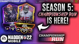 SEASON 5: CHAMPIONSHIP RUN IS HERE! - Full Overview - Madden Mobile 22