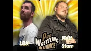 PWA Wrestling: LBK vs Matt Starr 04-25-25