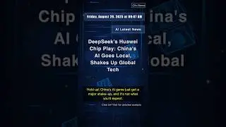 🧐👉 DeepSeek's Huawei Chip Play: China's AI Goes Local, Shakes Up Global Tech #QixNewsAI